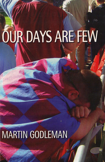 Our-Days-Are-Few-martin-godleman